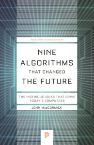 Nine Algorithms that Changed the Future The Ingenious Ideas that Kitap Kapağı