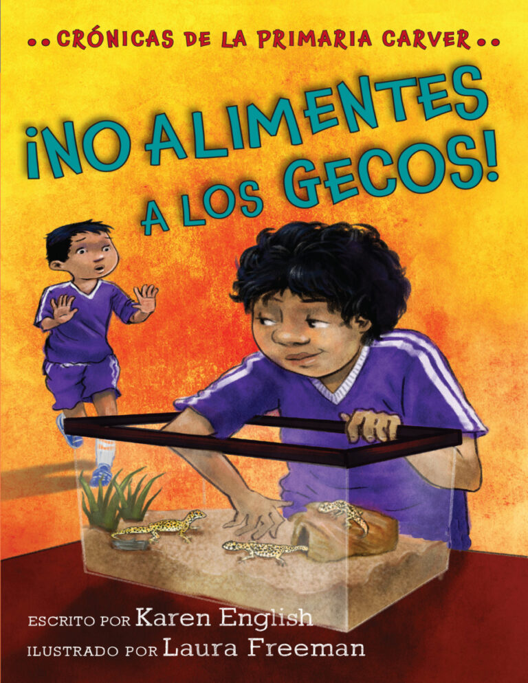 !No alimentes a los gecos Spanish Edition Karen English Kitap Kapağı