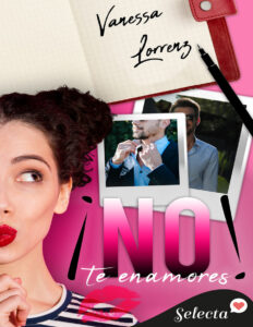 !No te enamores Spanish Edition Vanessa Lorrenz Kitap Kapağı