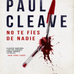 No te fies de nadie Spanish Edition Paul Cleave Kitap Kapağı