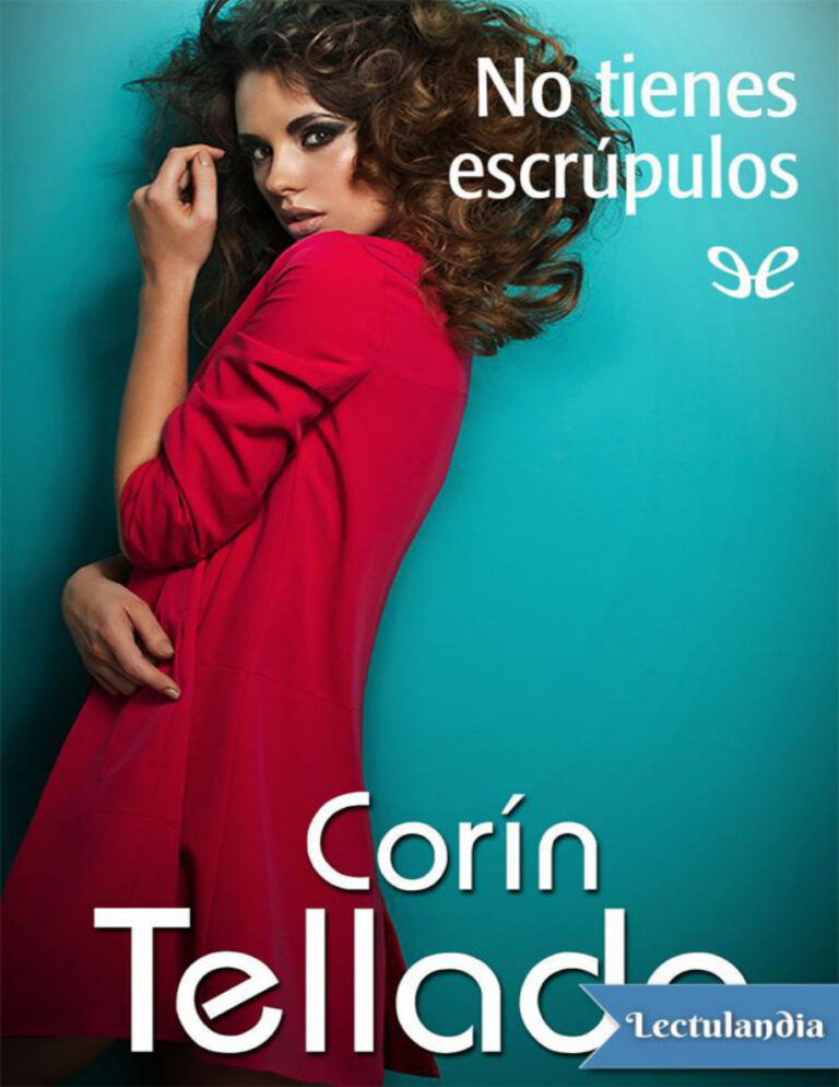 No tienes escrupulos Spanish Edition Corin Tellado Kitap Kapağı