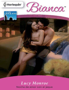 Noche de amor con el jeque Spanish Edition Lucy Monroe Kitap Kapağı