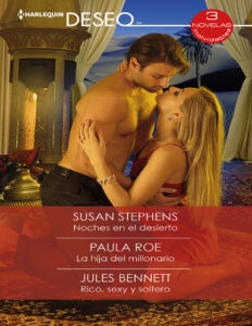 Noches en el desierto La hija del millonario Rico sexy y soltero Spanish Edition Susan Stephens Kitap Kapağı