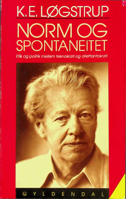 Norm og spontaneitet Danish Edition Knud Ejler Logstrup Kitap Kapağı
