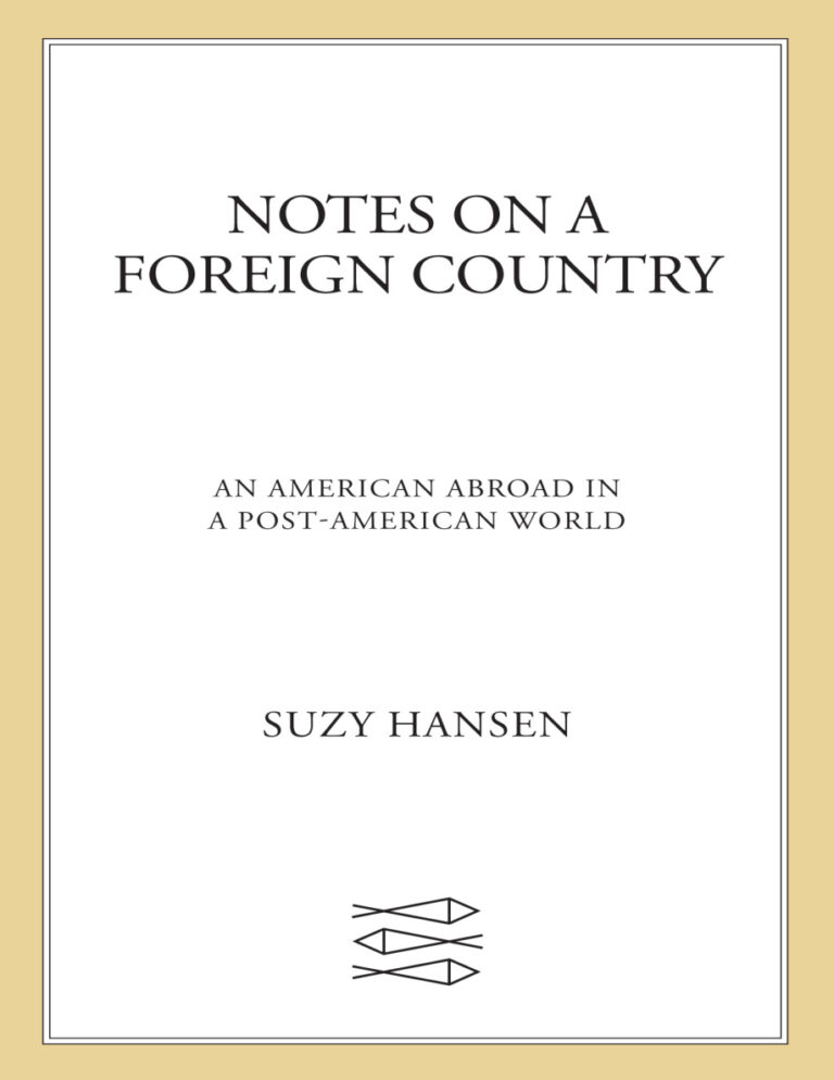 Notes on a Foreign Country Suzy Hansen Kitap Kapağı