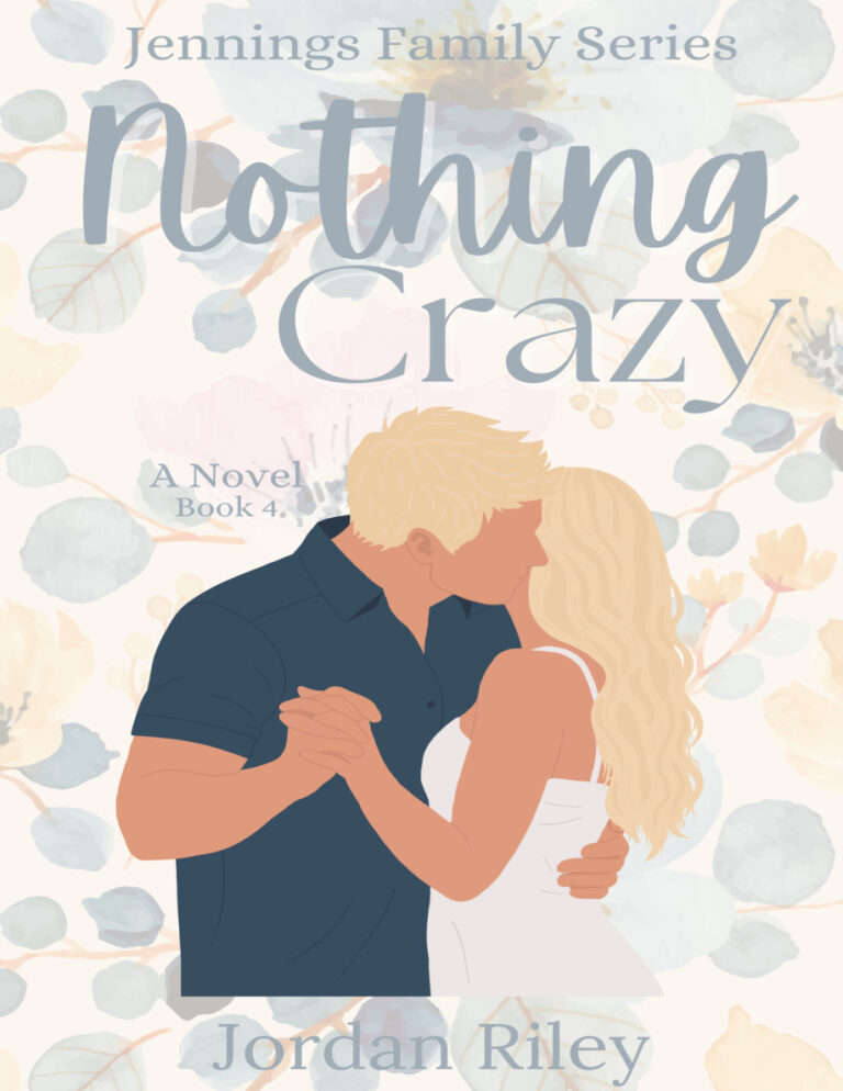 Nothing Crazy Jordan Riley Kitap Kapağı