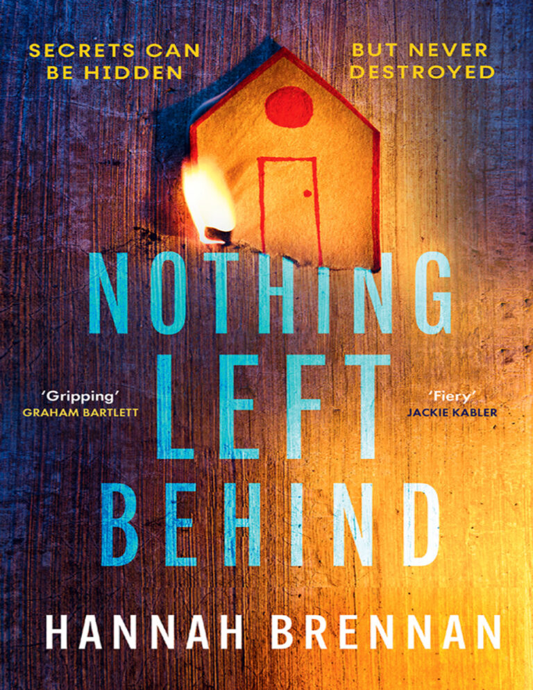 Nothing Left Behind Hannah Brennan Kitap Kapağı