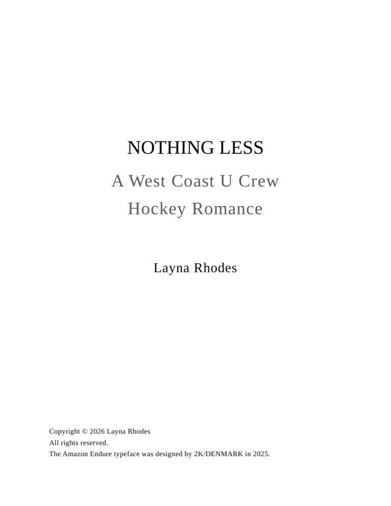 Nothing Less Layna Rhodes Kitap Kapağı