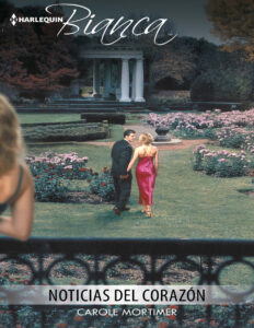 Noticias del corazon Spanish Edition Carole Mortimer Kitap Kapağı