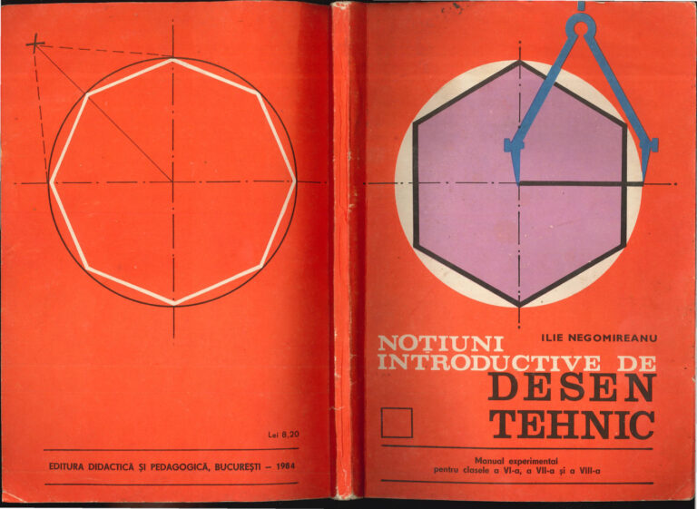 Notiuni introductive de desen tehnic Clasele a VI a a VII a si a VIII a Romanian Edition Ilie Negomireanu Kitap Kapağı