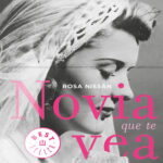 Novia que te vea Spanish Edition Rosa Nissan Kitap Kapağı