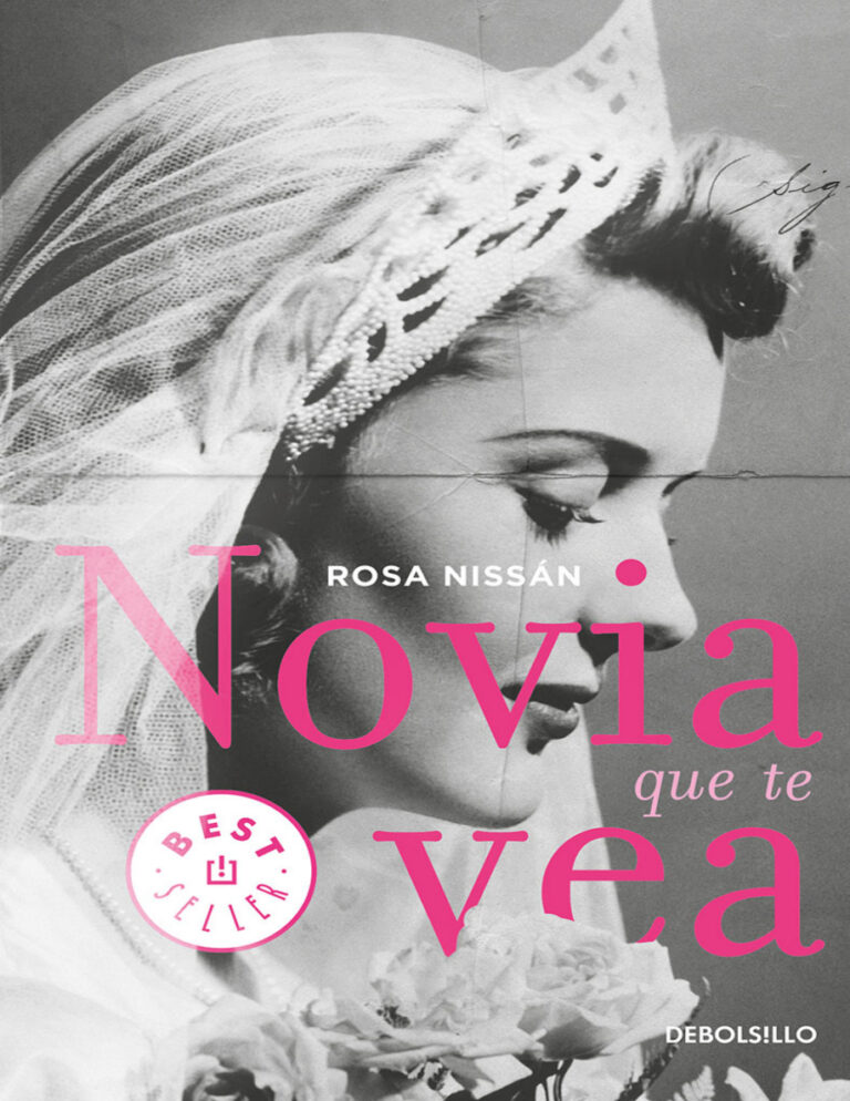 Novia que te vea Spanish Edition Rosa Nissan Kitap Kapağı