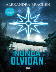 Nunca olvidan Spanish Edition Alexandra Bracken Kitap Kapağı