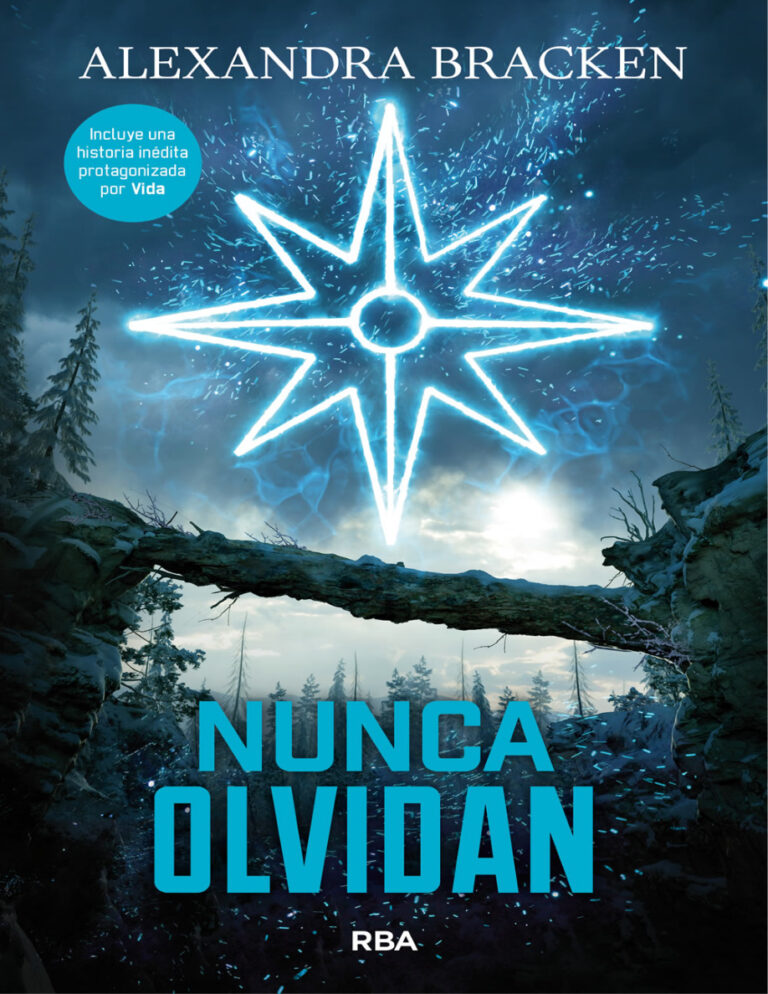 Nunca olvidan Spanish Edition Alexandra Bracken Kitap Kapağı