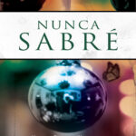 Nunca sabre Spanish Edition Keila Ochoa Harris Kitap Kapağı