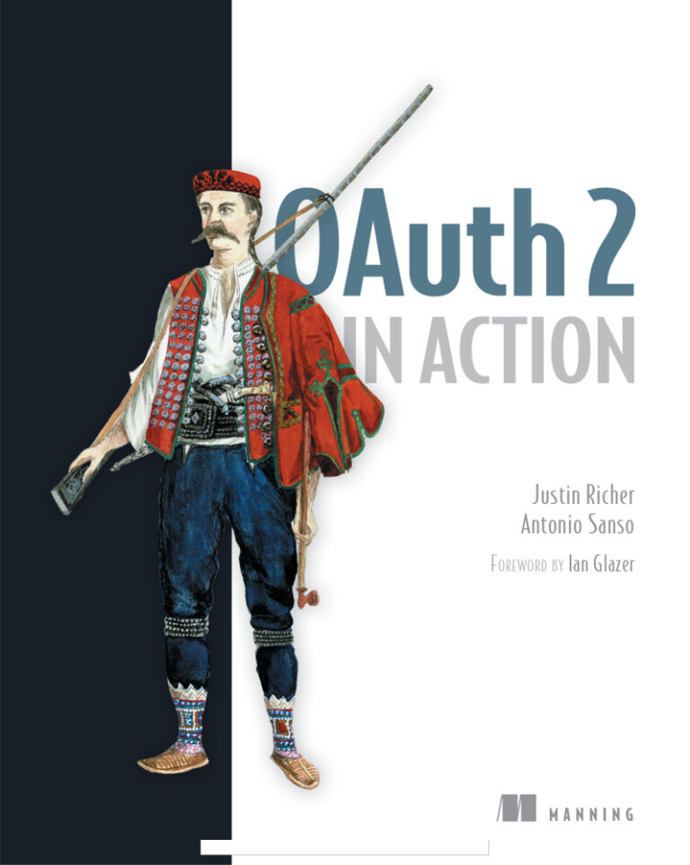 OAuth 2 in Action by Justin Richer, Antonio Sanso Kitap Kapağı