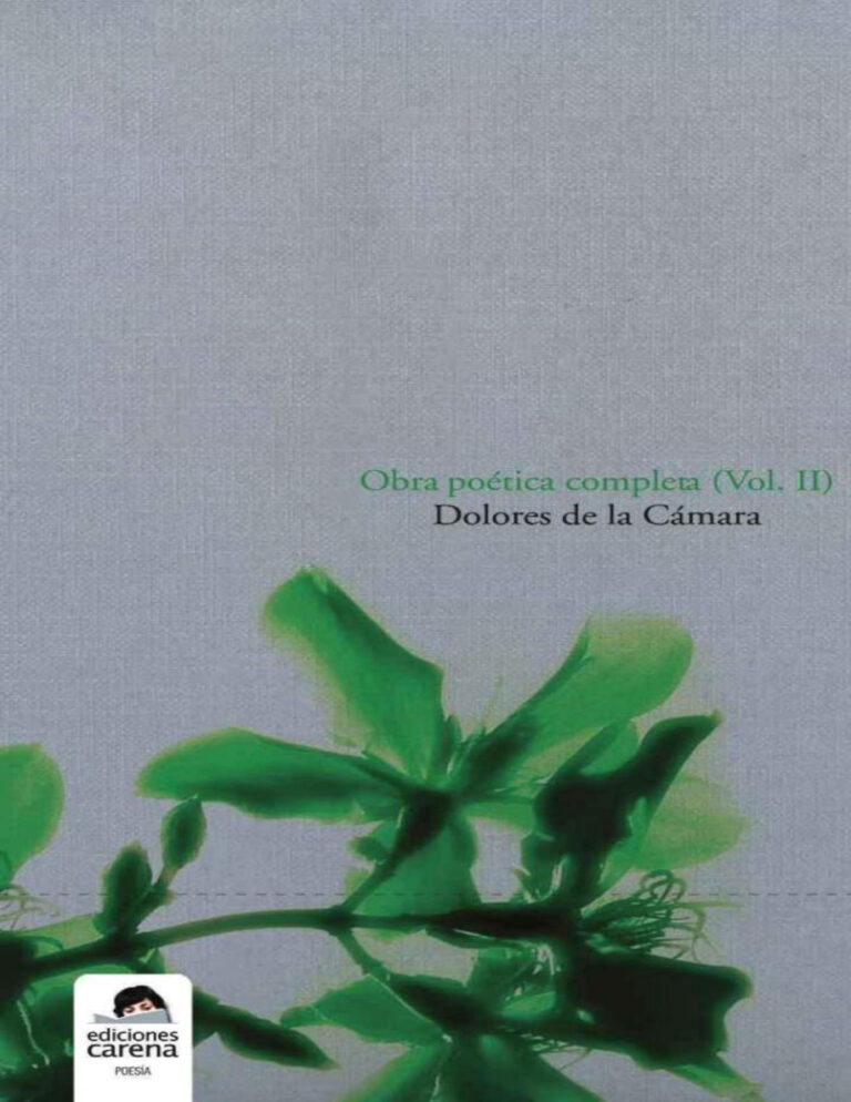 Obra poetica completa Volumen 2 Spanish Edition Dolores de la Camara Kitap Kapağı