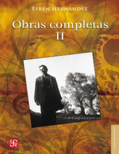 Obras completas II Spanish Edition Efren Hernandez Kitap Kapağı