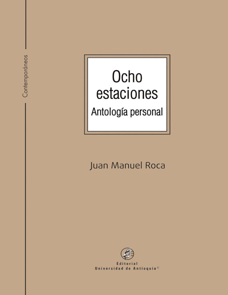 Ocho estaciones Spanish Edition Juan Manuel Roca Kitap Kapağı
