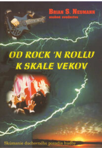 Od rockn rollu k skale vekov Slovak Edition Brian S Neumann Kitap Kapağı