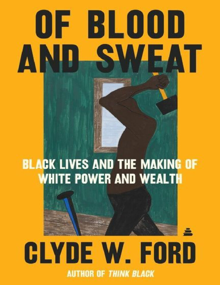 Of Blood and sweat Clyde W Ford Kitap Kapağı