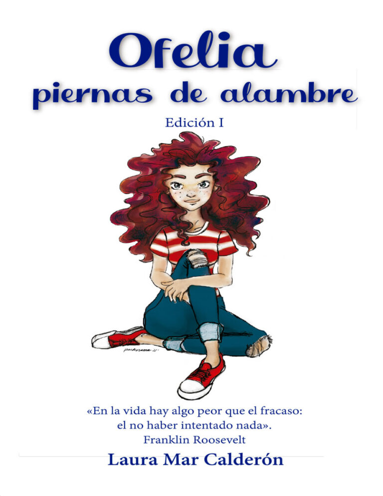 Ofelia piernas de alambre Spanish Edition Laura Mar Calderon Kitap Kapağı