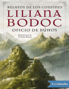 Oficio de buhos Spanish Edition Liliana Bodoc Kitap Kapağı