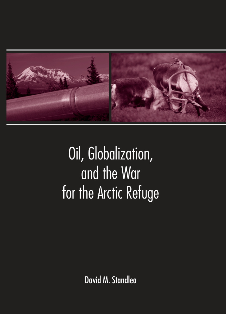 Oil Globalization and the War David M Standlea Kitap Kapağı