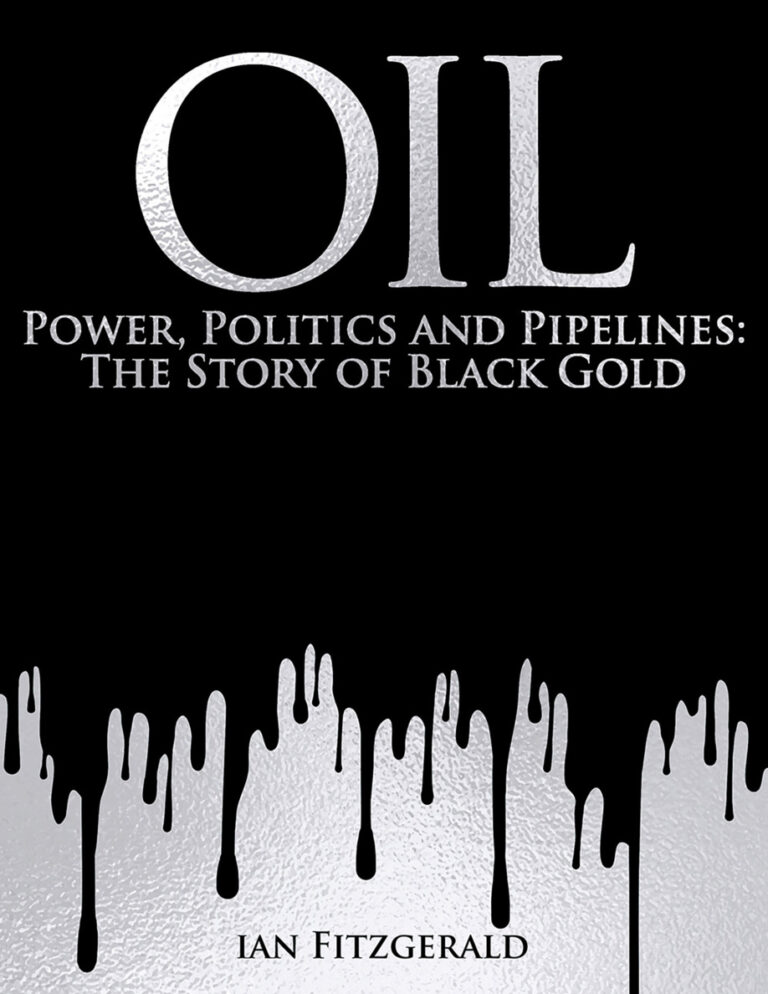 Oil Power Politics and Pipelines Ian Fitzgerald Kitap Kapağı