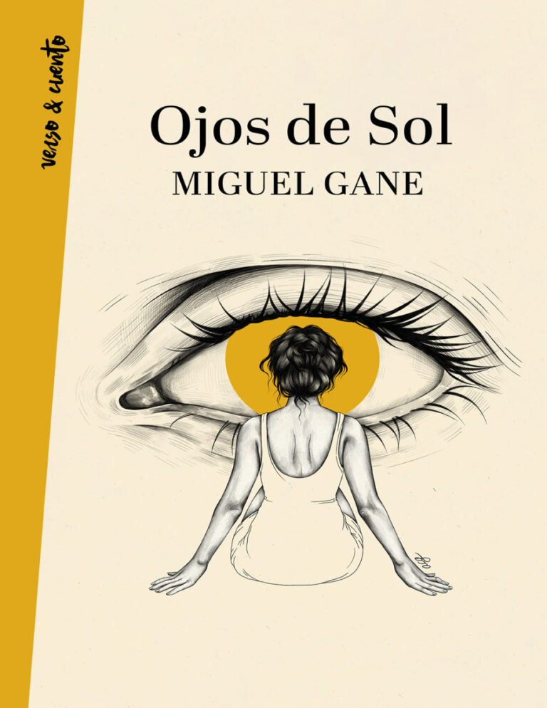 Ojos de Sol Spanish Edition Miguel Gane Kitap Kapağı
