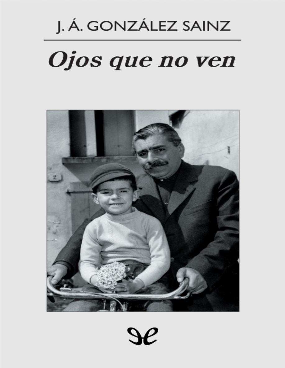 Ojos que no ven PDF Download