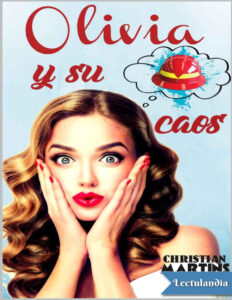Olivia y su caos Spanish Edition Christian Martins Kitap Kapağı