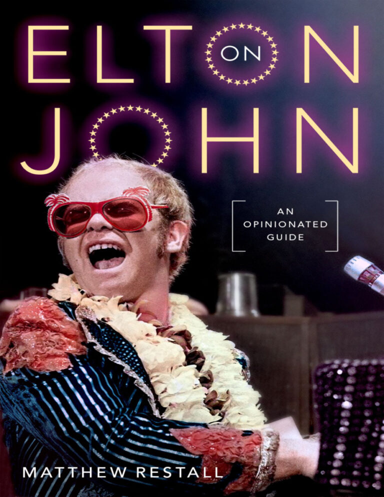 On Elton John An Opinionated Guide Matthew Restall Kitap Kapağı