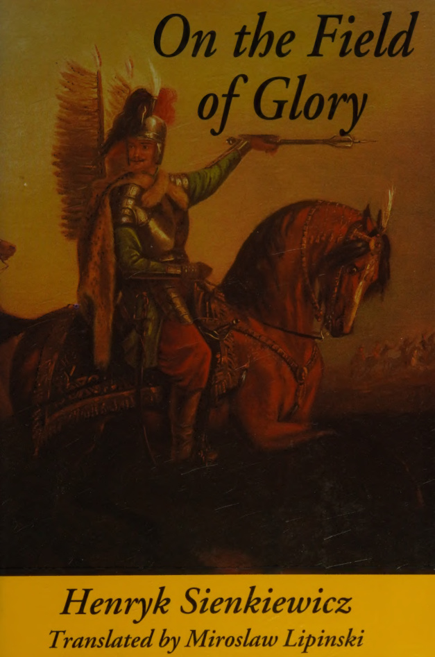 On The Field of Glory Henryk Sienkiewicz Kitap Kapağı
