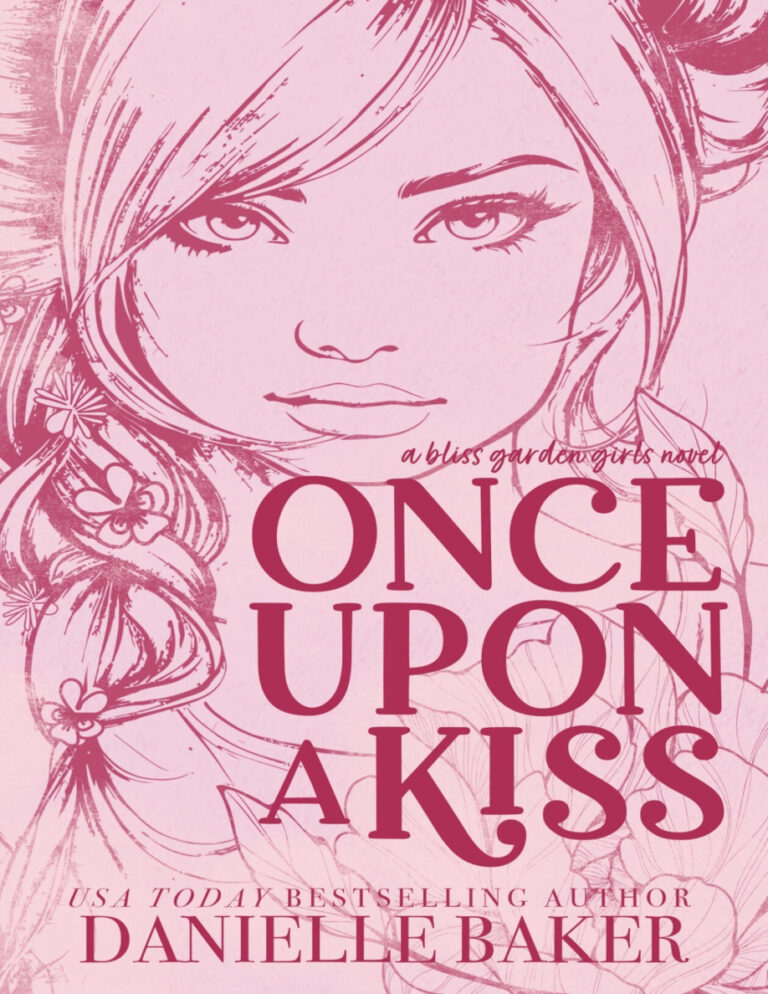 Once Upon A Kiss Danielle Baker Kitap Kapağı