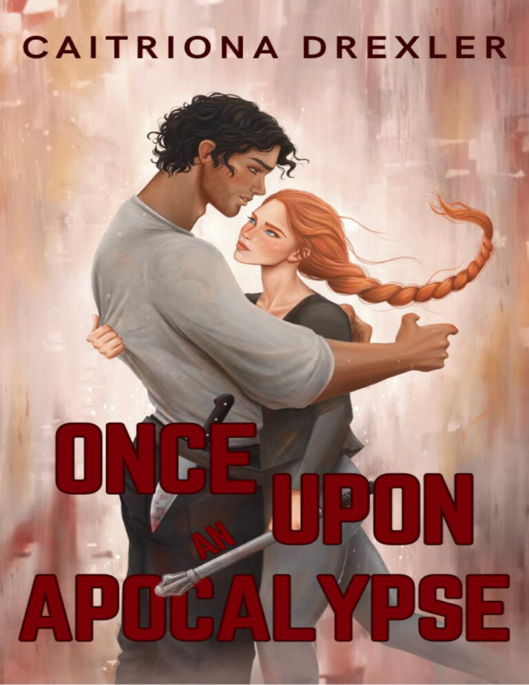 Once Upon an Apocalypse Caitriona Drexler Kitap Kapağı