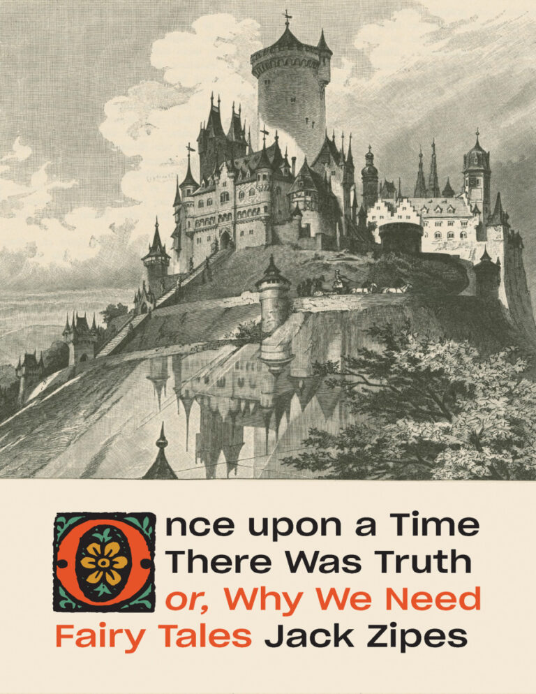 Once upon a Time There Was Truth Jack Zipes Kitap Kapağı