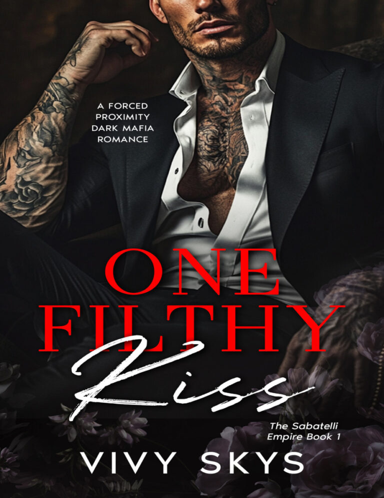 One filthy kiss Vivy Skys Kitap Kapağı