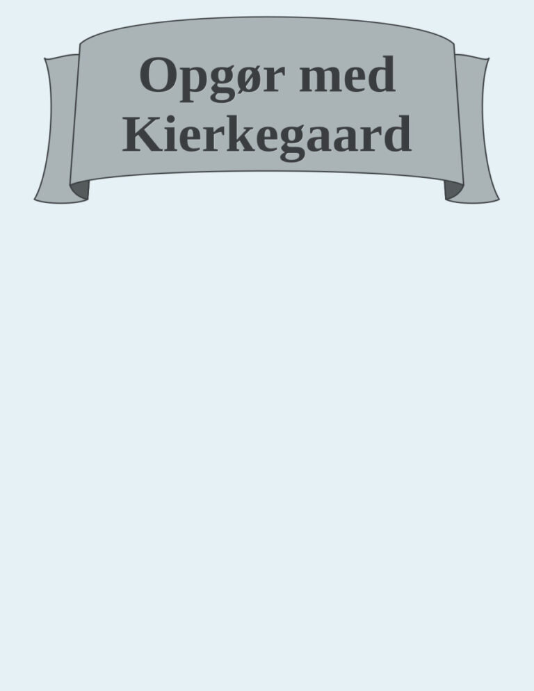 Opgor med Kierkegaard Danish Edition Knud Ejler Logstrup Kitap Kapağı
