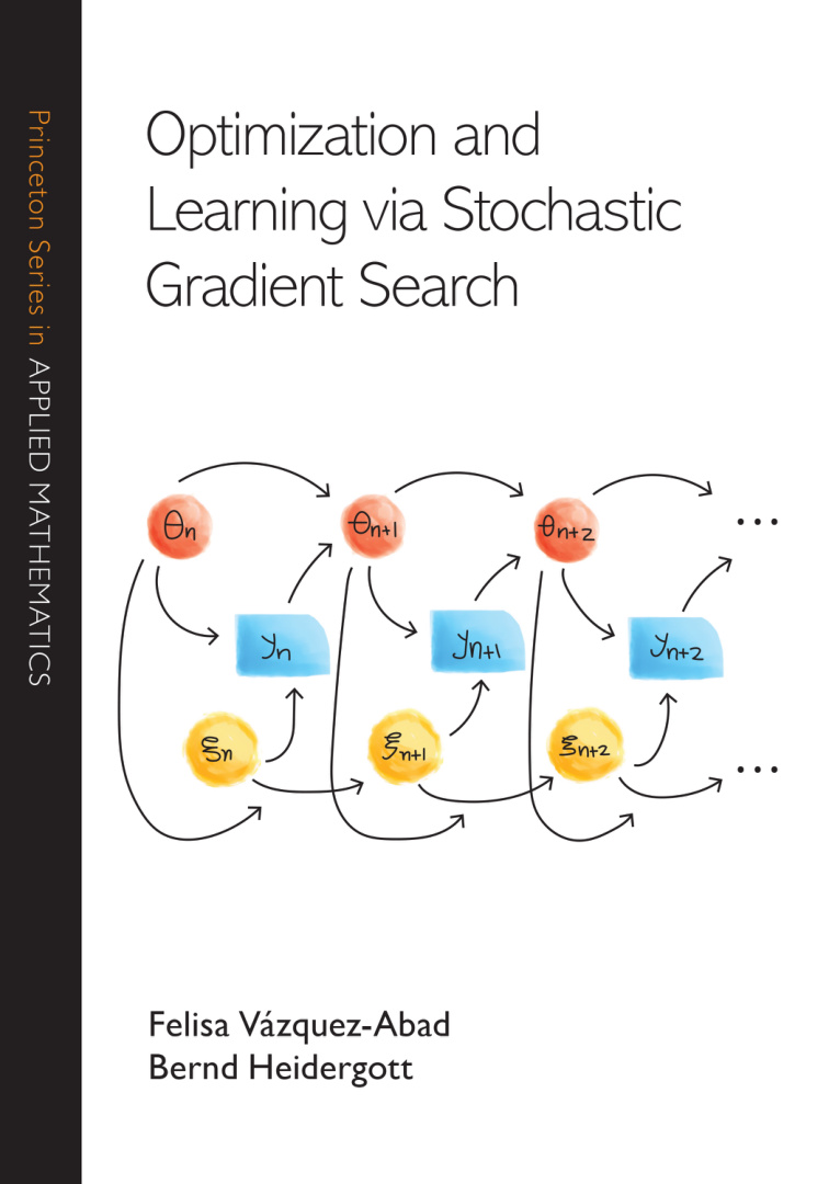 Optimization and Learning via Stochastic Gradient Search Felisa Vazquez Abad Kitap Kapağı