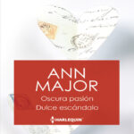 Oscura pasion Dulce escandalo Spanish Edition Ann Major Kitap Kapağı