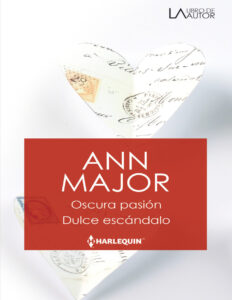 Oscura pasion Dulce escandalo Spanish Edition Ann Major Kitap Kapağı