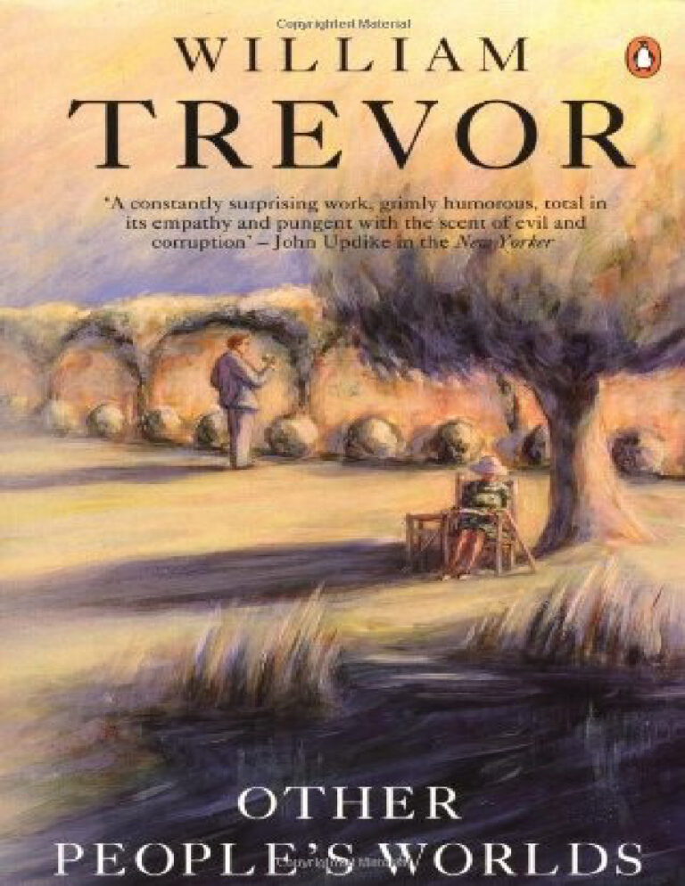 Other Peoples Worlds William Trevor Kitap Kapağı