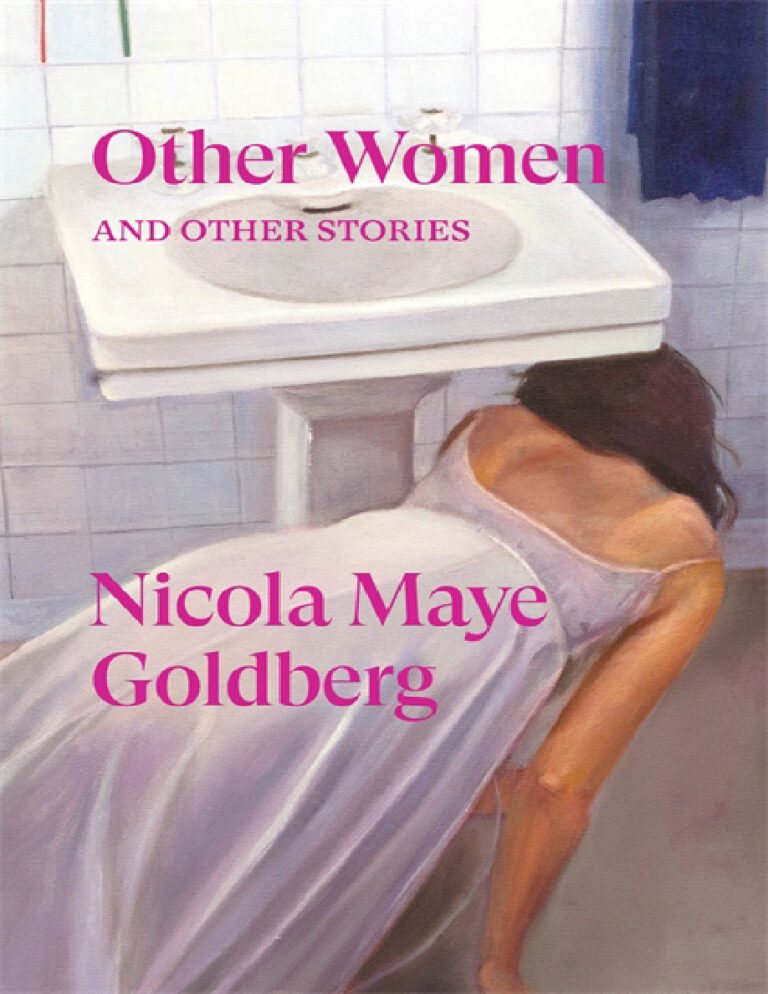 Other Women And Other Stories Nicola Maye Goldberg Kitap Kapağı