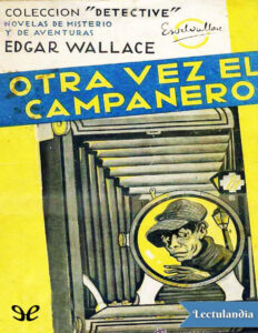 Otra vez el Campanero Spanish Edition Edgar Wallace Kitap Kapağı