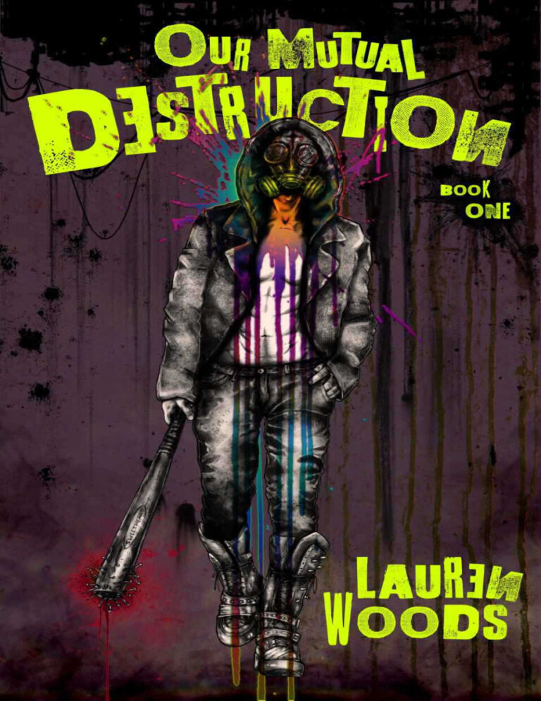 Our mutual destruction Lauren woods Kitap Kapağı