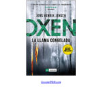 Oxen 3 La llama congelada Spanish Edition Jens Henrik Jensen Kitap Kapağı