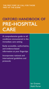 Oxford handbook of pre hospital care Ian Greaves Keith M Porter Kitap Kapağı