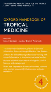 Oxford handbook of tropical medicine Andrew Brent, Robert Davidson Kitap Kapağı