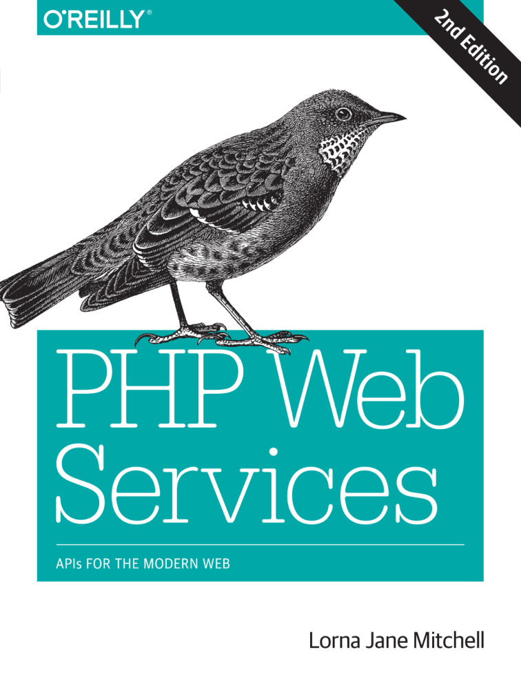 PHP Web Services APIs for the Modern Kitap Kapağı